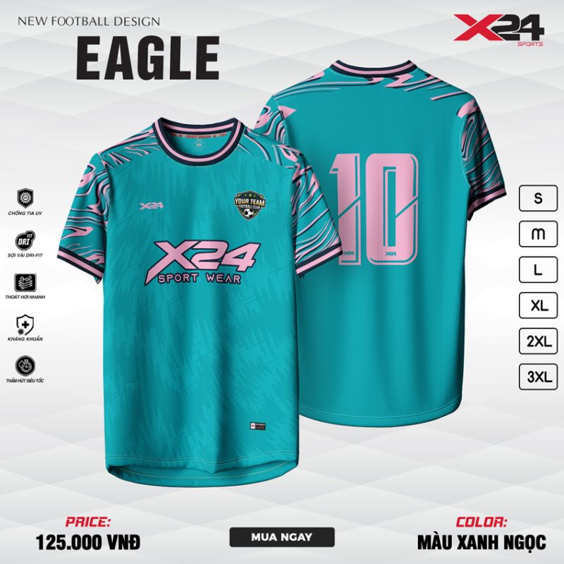 Áo bóng đá X24 EAGLE màu xanh ngọc – Năng động & hiện đại
